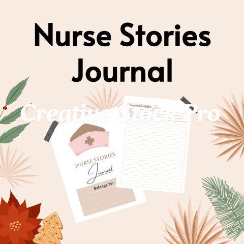 Editable Nurse Stories Journal