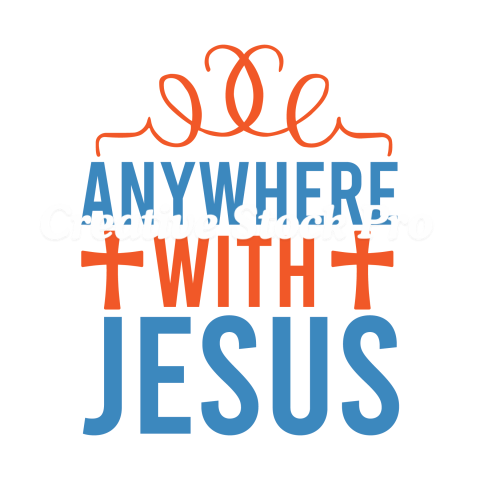 Anywhere With Jesus