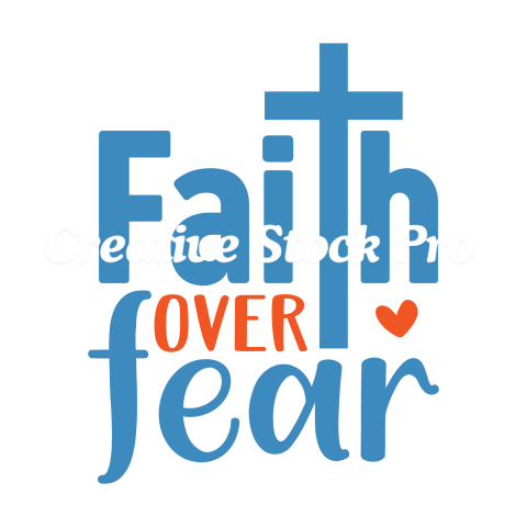 Faith Over Fear (11)