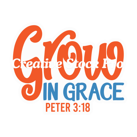 Grow In Grace peter 318