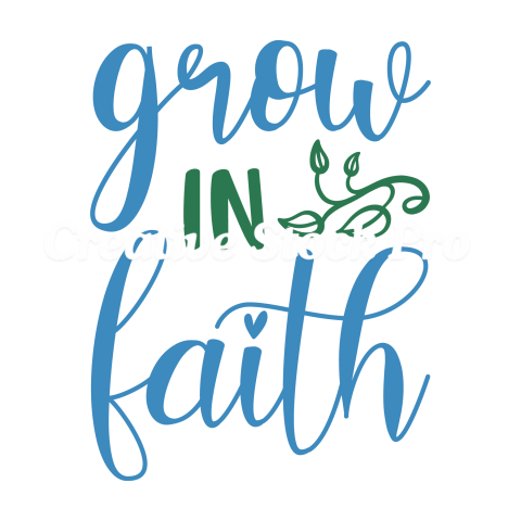 Grow In Faith