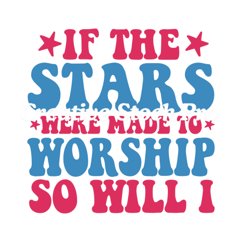 If The Stars Were Made To Worship So Will I (7)