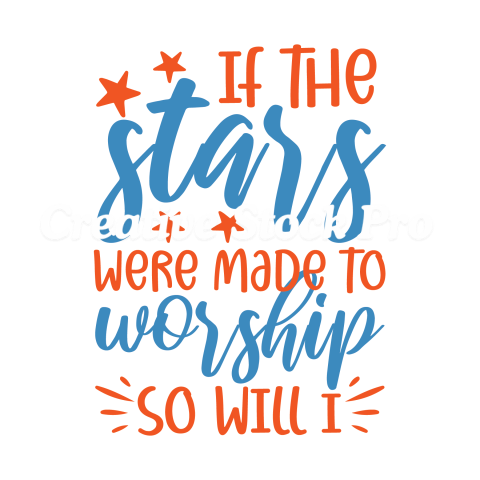 If The Stars Were Made To Worship So Will I (5)