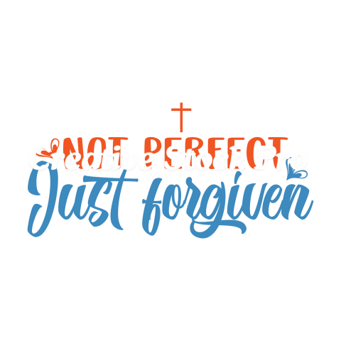 Not Perfect Just Forgiven (3)