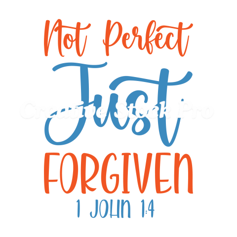 Not Perfect Just Forgiven 1 John 14