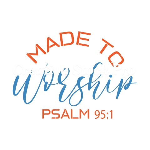 Made To Worship Psalm 951 (2)