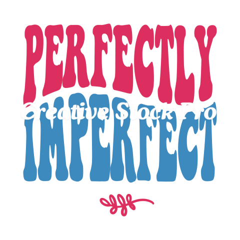 Perfectly Imperfect (3)