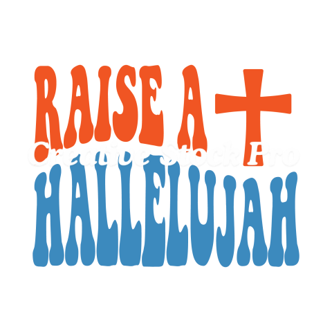 Raise A Hallelujah (2)