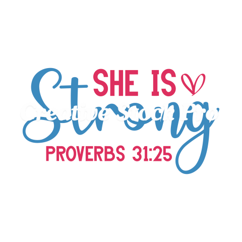 She Is Strong  Proverbs 3125