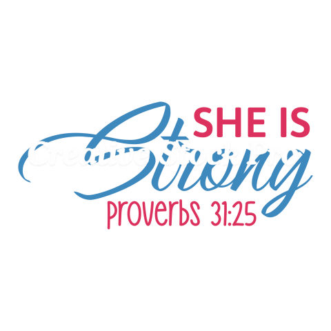 She Is Strong Proverbs 3125 (11)