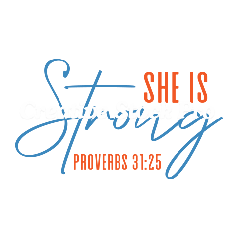 She Is Strong Proverbs 3125 (10)