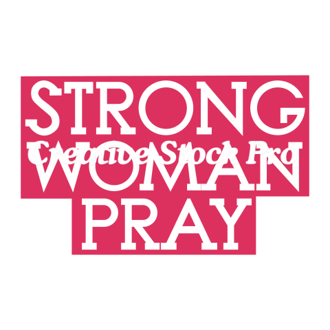 Strong woman pray