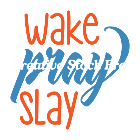 Wake Pray Slay (4)