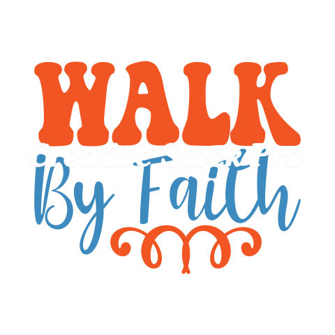 Walk By Faith (6)